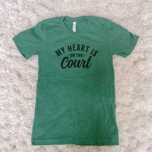 My 💚 is on the court tee